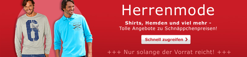 Herrenmode zu Schnäppchenpreisen.